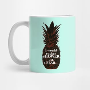 I would rather Shower with a Bear_psych quotes. Mug